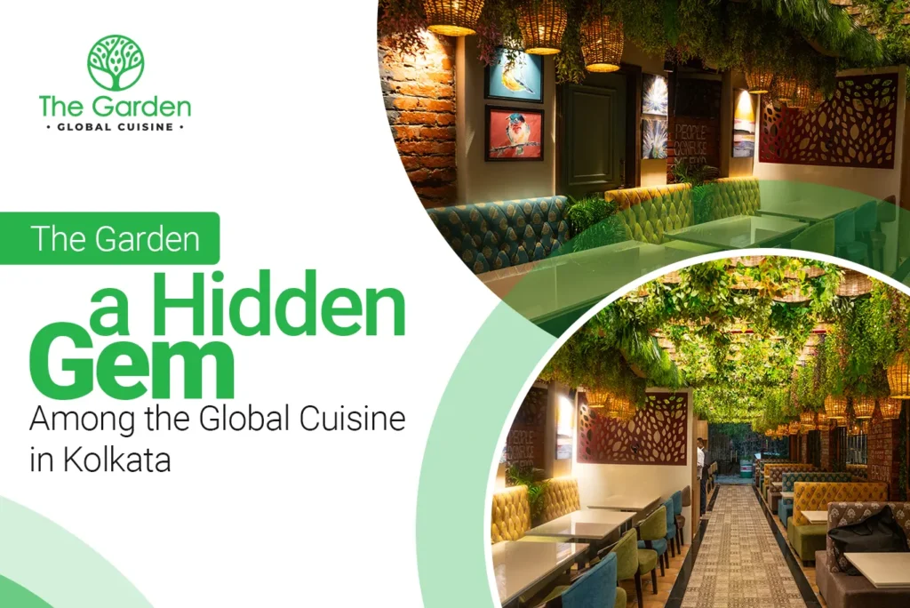 Some Places Don’t Promote Global Cuisine — They Live It at The Garden